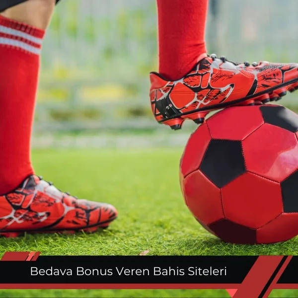 Bedava Bonus Veren Bahis Siteleri